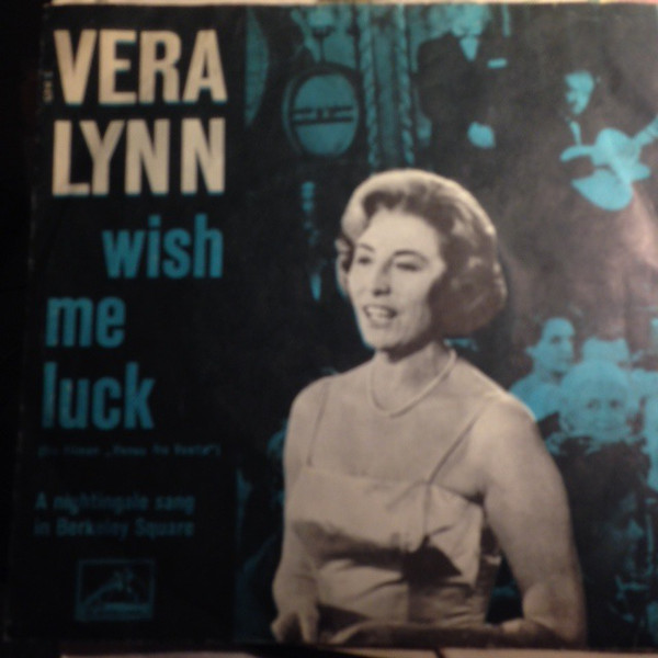 Accords et paroles Nightingale Sang In Berkeley Square Vera Lynn