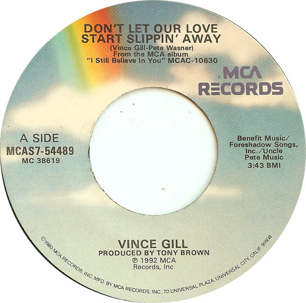 Accords et paroles Don't Let Our Love Start Slippin Away Vince Gill