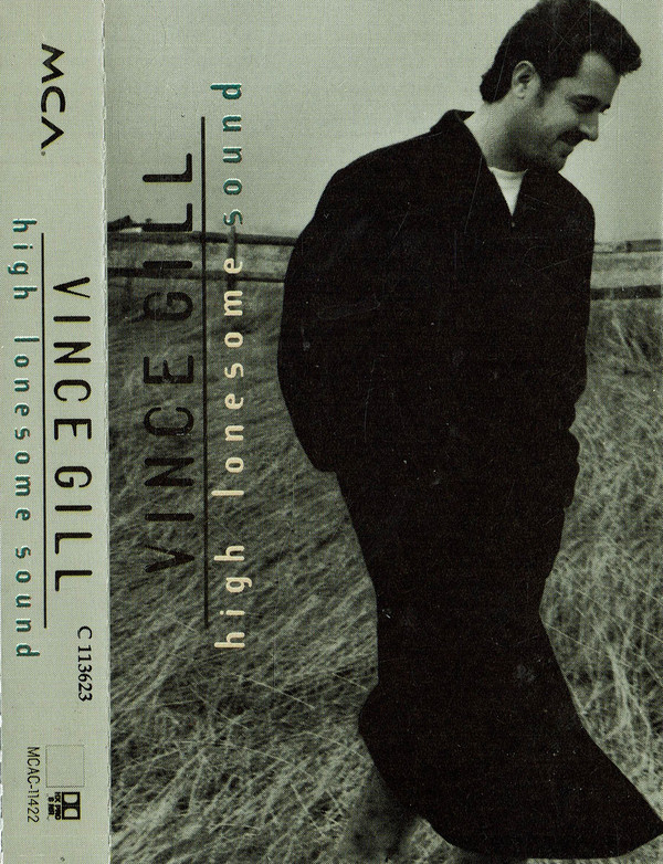 Accords et paroles High Lonesome Sound Vince Gill