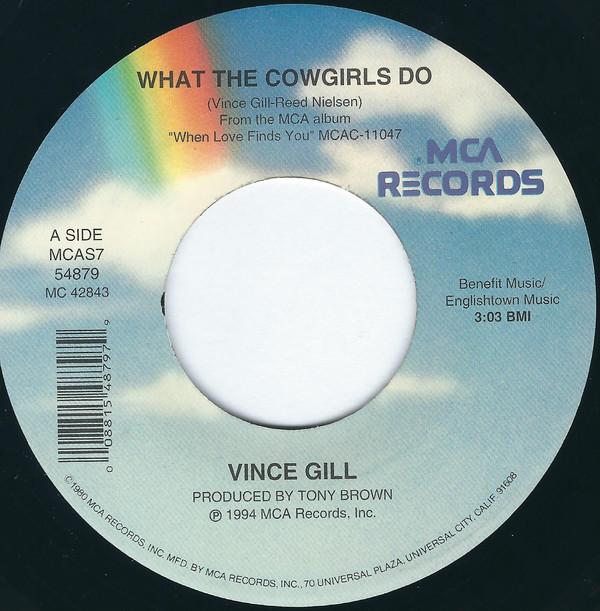 Accords et paroles What The Cowgirls Do Vince Gill