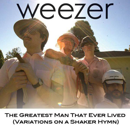 Accords et paroles The Greatest Man That Ever Lived Weezer