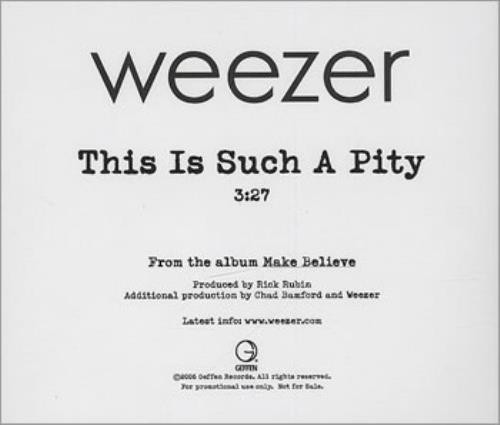 Accords et paroles This Is Such A Pity Weezer