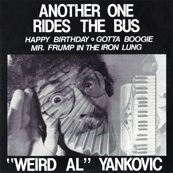 Accords et paroles Another One Rides The Bus Weird Al Yankovic