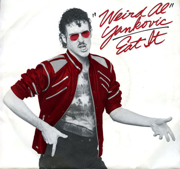 Accords et paroles Eat It Weird Al Yankovic