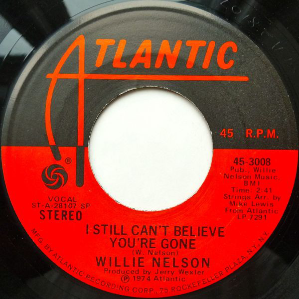 Accords et paroles I Still Cant Believe Youre Gone Willie Nelson