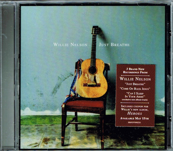 Accords et paroles Just Breathe Willie Nelson