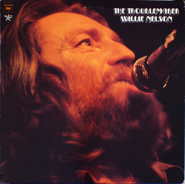 Accords et paroles The Troublemaker Willie Nelson
