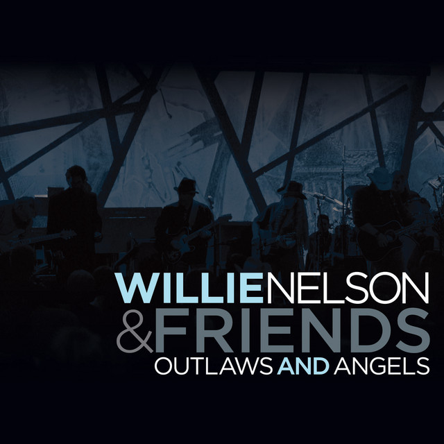 Accords et paroles We Had It All Willie Nelson