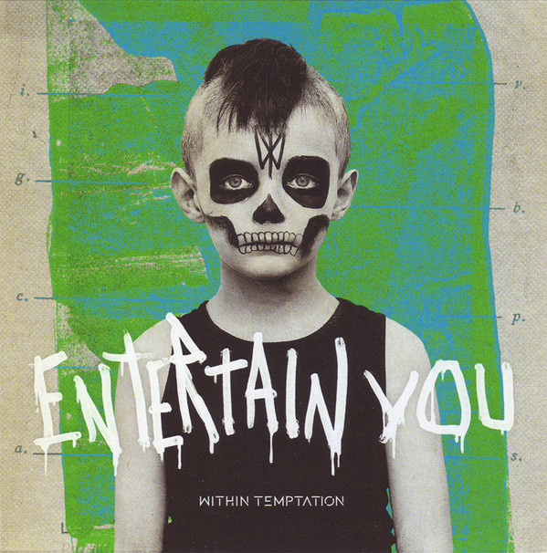 Accords et paroles Entertain You Within Temptation