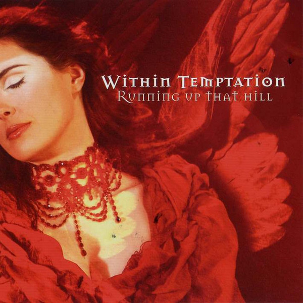 Accords et paroles Running Up That Hill Within Temptation