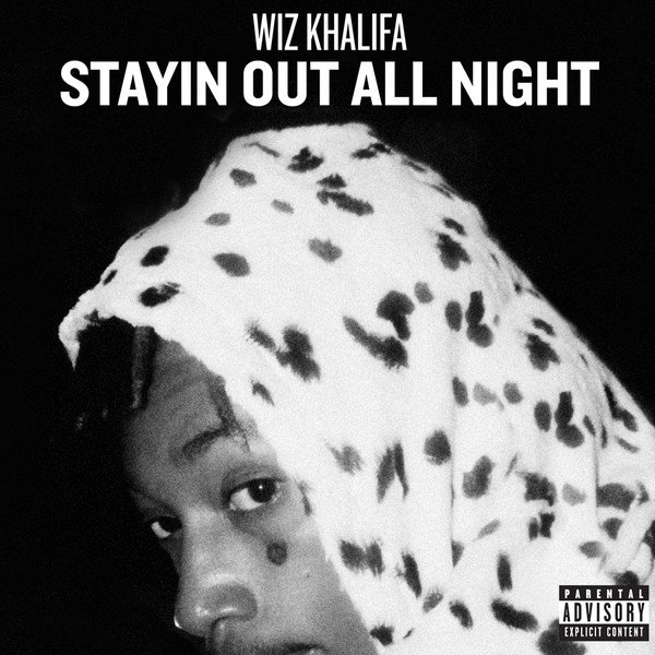 Accords et paroles Stayin Out All Night Wiz Khalifa