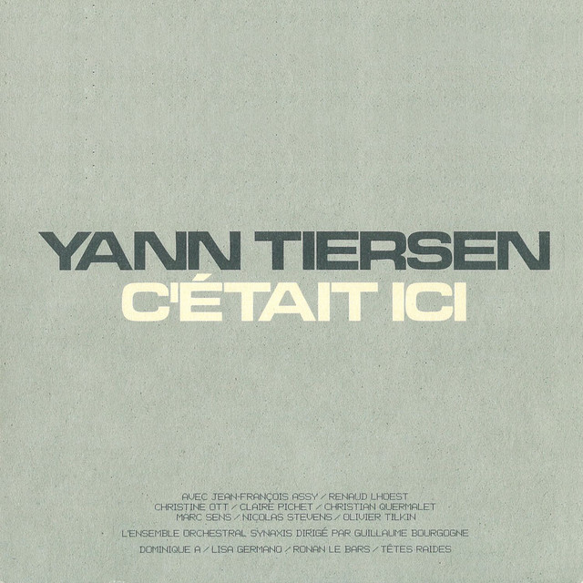 Accords et paroles La Rupture Yann Tiersen