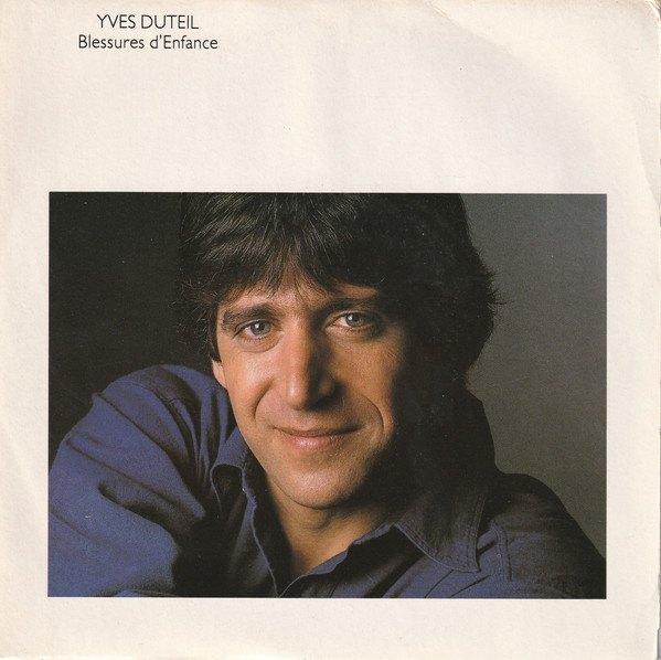 Accords et paroles Blessures d'enfance Yves Duteil