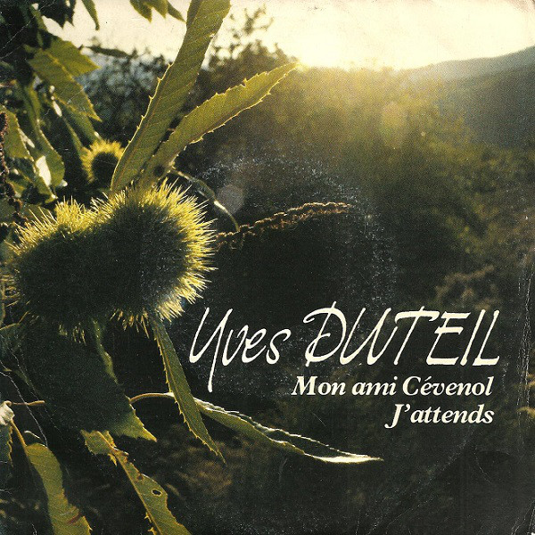 Accords et paroles Mon ami Cévenol Yves Duteil