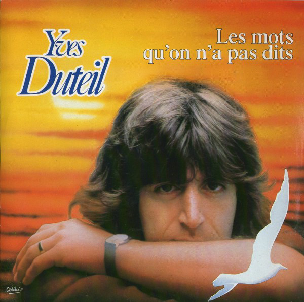 Accords et paroles Les mots qu'on n'a pas dits Yves Duteil
