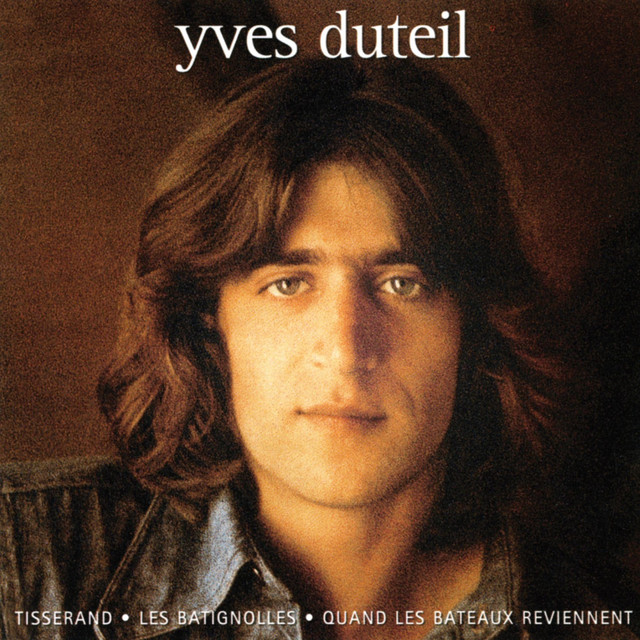 Accords et paroles Quand les bateaux reviennent Yves Duteil