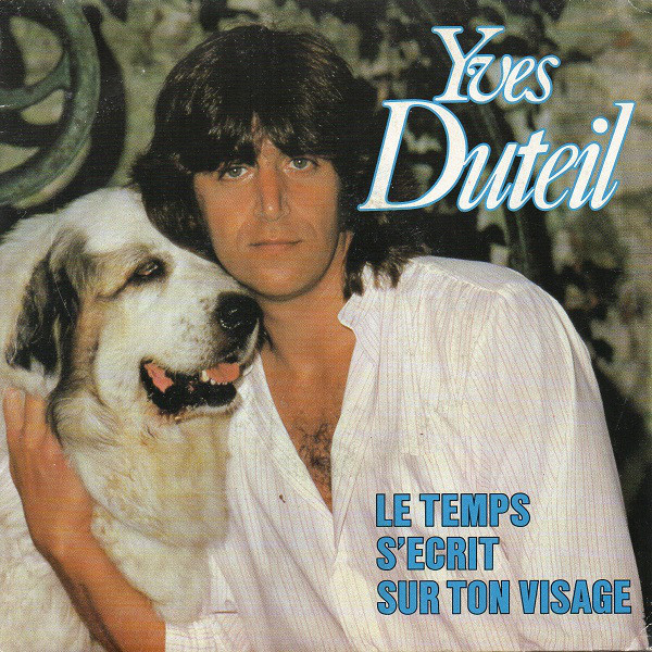 Accords et paroles Le temps s'écrit sur ton visage Yves Duteil