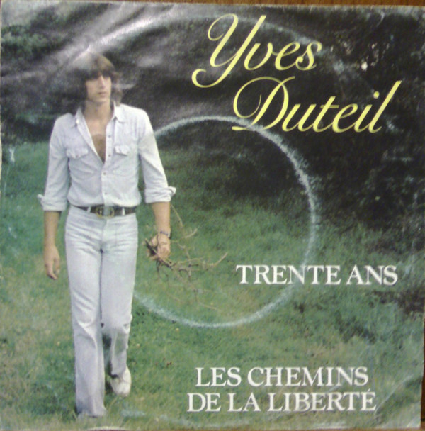 Accords et paroles Trente ans Yves Duteil