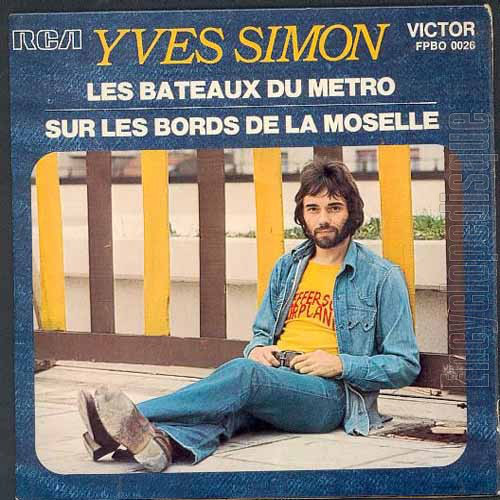 Accords et paroles Les bateaux du métro Yves Simon
