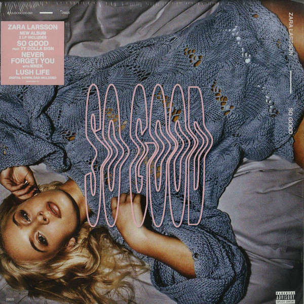 Accords et paroles So Good Zara Larsson