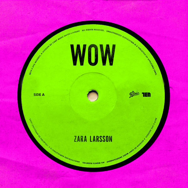 Accords et paroles Wow Zara Larsson
