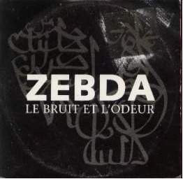 Accords et paroles Le Bruit Et L'Odeur Zebda