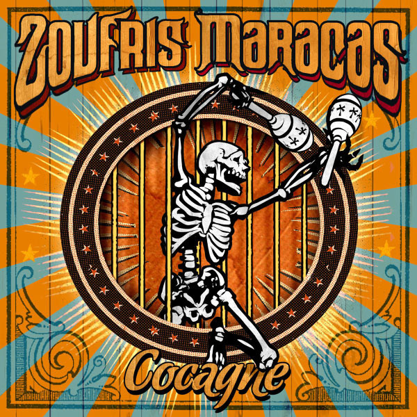 Accords et paroles Cocagne Zoufris Maracas
