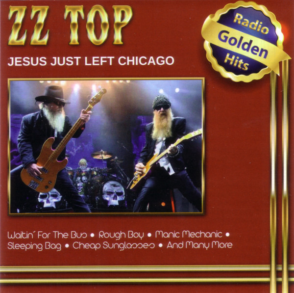 Accords et paroles Jesus Just Left Chicago ZZ Top